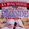 Binchoisen Blonde